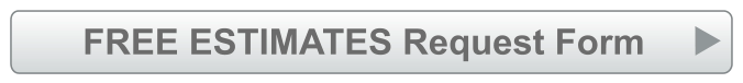 FREE ESTIMATES Request Form